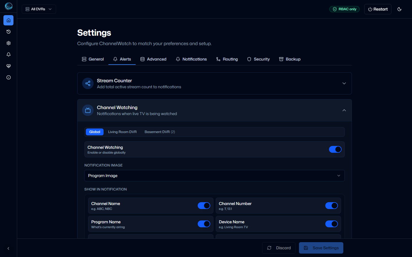 ChannelWatch alerts settings showing Channel Watching notification fields and per-DVR overrides